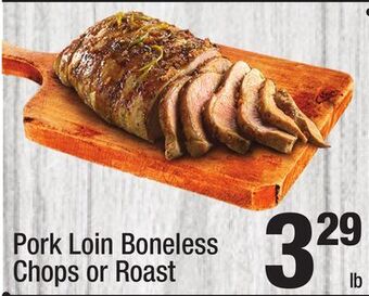 Super King Markets Pork loin boneless chops or roast offer