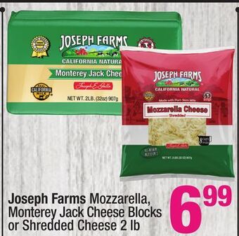 Super King Markets Joseph farms mozzarella, monterey jack cheese blocks or shredded cheese offer