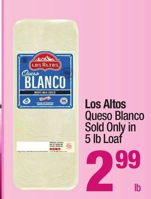 Super King Markets Los altos queso blanco offer