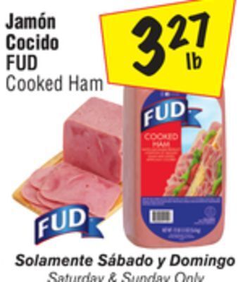 El Super Fud cooked ham offer