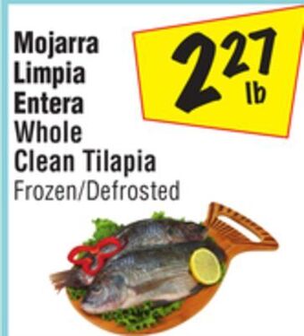 El Super Whole clean tilapia offer