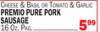 C Town Premio pure pork sausage offer
