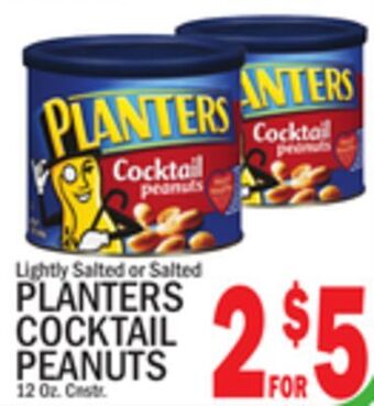 C Town Planters cocktail peanuts offer