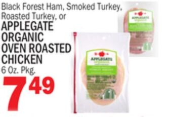 C Town Applegate organic oven roasted chicken offer