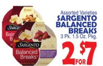 Bravo Supermarkets Sargento balanced breaks offer