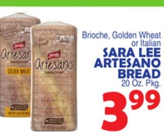 Bravo Supermarkets Sara lee artesano bread offer