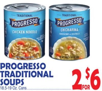 Bravo Supermarkets Progresso traditional soups offer