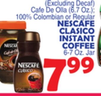 Bravo Supermarkets Nescafe clasico instant coffee, 6-7 oz. jar offer
