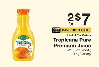 Fairway Store Market Tropicana pure premium juice offer
