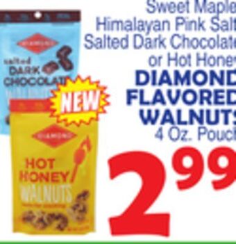Bravo Supermarkets Diamond flavored walnuts offer
