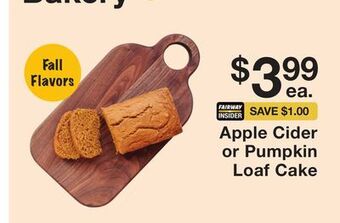 Fairway Store Market Apple cider or pumpkin loaf cake offer