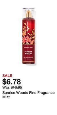 Bath & Body Works Sunrise woods fine fragrance mist offer