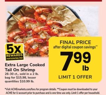 ACME Extra large cooked tail on shrimp offer
