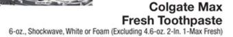 The Fresh Grocer Max fresh toothpaste offer