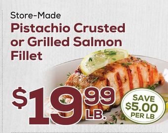 DeCicco &amp; Sons Pistachio crusted or grilled salmon fillet offer