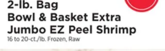 ShopRite 2-lb. bag extra jumbo ez peel shrimp offer