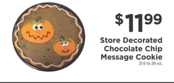 ShopRite Store decorated chocolate chip message cookie offer