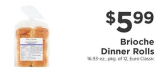 ShopRite Brioche dinner rolls offer