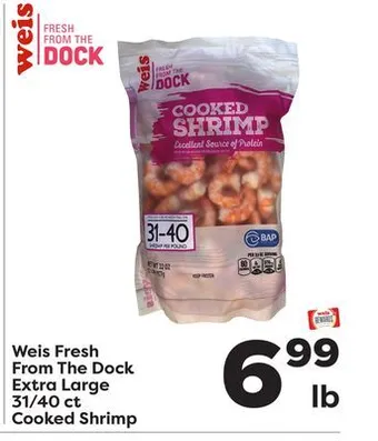 Weis Markets Weis fresh from the dock extra large 31/40 ct cooked shrimp offer