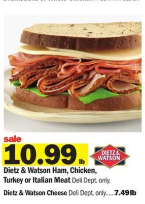 Meijer Dietz & watson ham, chicken, turkey or italian meat offer