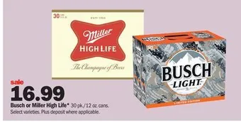 Meijer Busch or miller high life offer