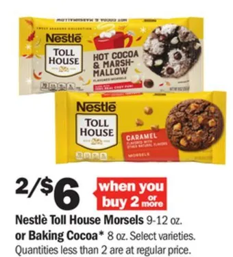 Meijer Nestlè toll house morsels 9-12 oz. or baking cocoa* 8 oz offer