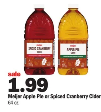 Meijer Meijer apple pie or spiced cranberry cider offer