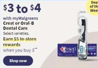 Walgreens Crest or Oral-B Dental Care offer