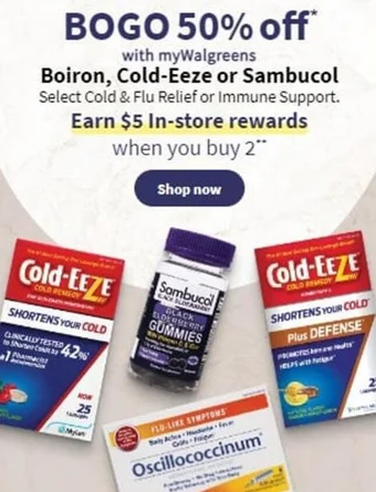 Walgreens Boiron, Cold-Eeze or Sambucol offer