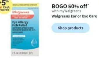 Walgreens Walgreens Ear or Eye Care offer