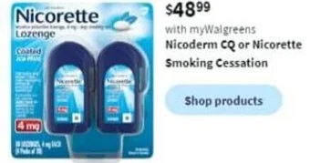 Walgreens Nicoderm CQ or Nicorette Smoking Cessation offer