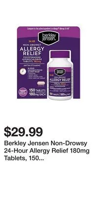 BJ’s Berkley jensen non-drowsy 24-hour allergy relief 180mg tablets, 150 ct offer