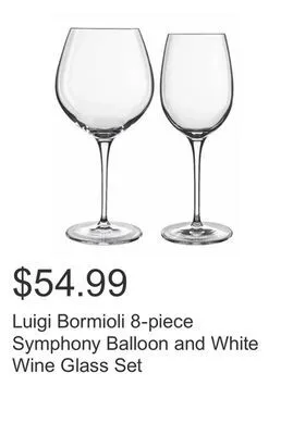 Costco Luigi bormioli 8-piece symphony balloon and white wine glass set offer