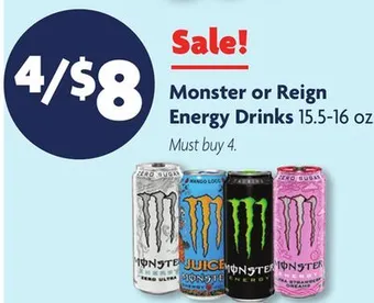 Family Dollar Monster or reign energy drinks offer