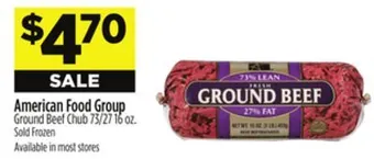 Dollar General American food group ground beef chub offer