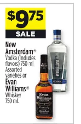 Dollar General New amsterdam vodka or evan williams whiskey offer