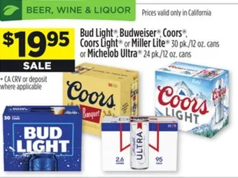 Dollar General Bud light , budweiser , coors , coorslight or miller lite 30 pk./12 oz. cans or michelob ultra 24 pk./12 oz. cans offer