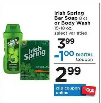 Cub Foods Irish Spring Bar Soap Or Body Wash offer