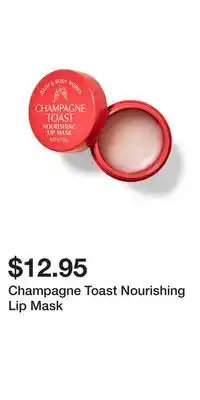 Bath & Body Works Champagne toast nourishing lip mask offer