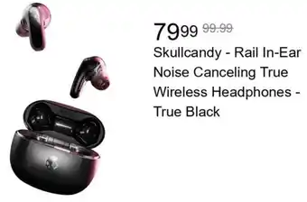 Best Buy Skullcandy - Rail In-Ear Noise Canceling True Wireless Headphones - offer