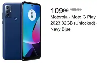 Best Buy Motorola Moto G Play 2023 32GB (Unlocked) - Navy Blue offer
