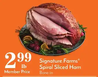 Pavilions Signature farms spiral sliced ham offer