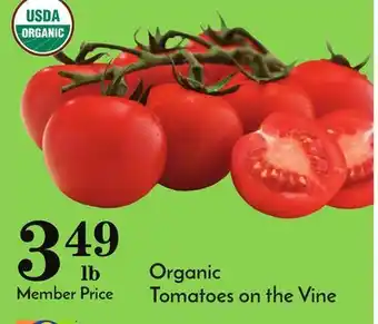 Pavilions Organic tomatoes on the vine offer