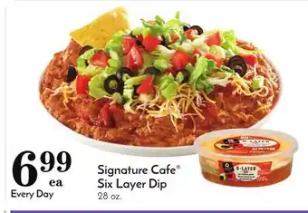Pavilions Signature cafe six layer dip offer