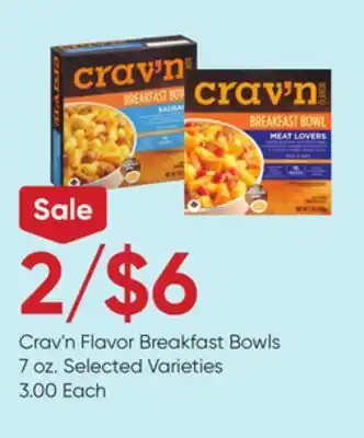 Stater Bros Crav'n flavor breakfast bowls offer