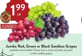 Fresh Thyme Jumbo red, green or black seedless grapes offer