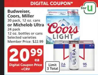 Vons Budweiser, coors, miller 30 pack, 12 oz. cans or michelob ultra 24 pack 12 oz. bottles or cans offer