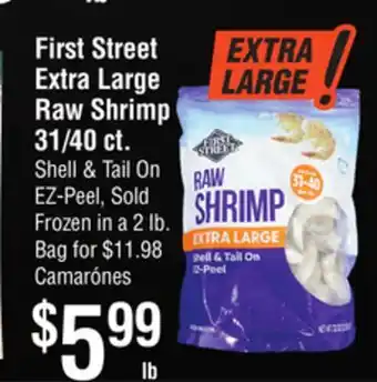 Smart & Final First street extra large raw shrimp offer