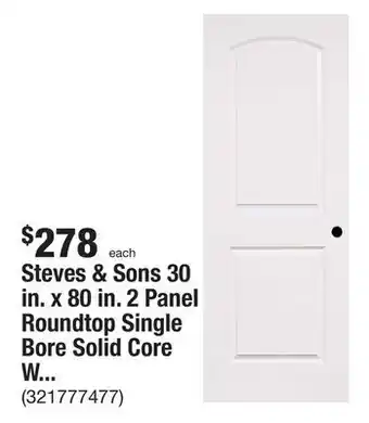 The Home Depot Steves & sons 30 in. x 80 in. 2 panel roundtop single bore solid core white primed wood interior door slab offer