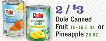 Heinen's Dole canned fruit 15-15.5 oz. or pineapple 20 oz offer
